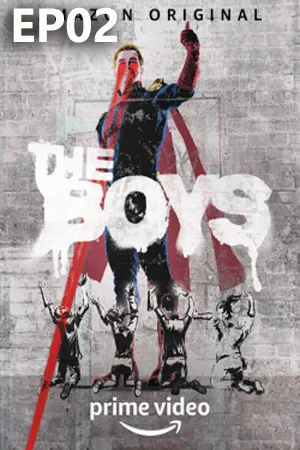 The Boys Season 1 (2019) เดอะบอยส์ ซีซั่น 1 EP02