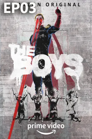 The Boys Season 1 (2019) เดอะบอยส์ ซีซั่น 1 EP03